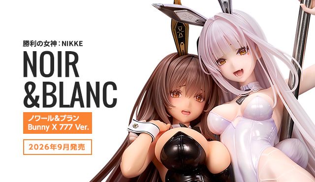 ノワール＆ブラン　Bunny X 777 Ver.